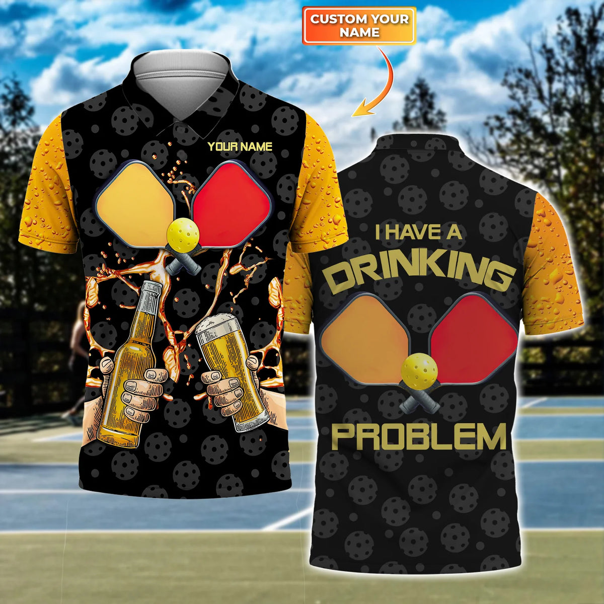 Pickleball I Have A Drinking Problem Personalized Name 3D Polo Shirt QB95 Gift For Pickleball Player PKL0112