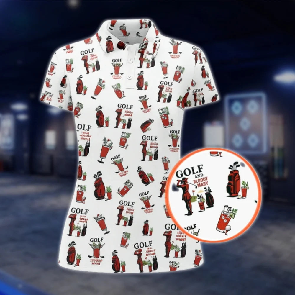 Golf And Bloody Mary Golf Polo Shirt For Ladies, Coctail Golf Shirt For Women GOF0111