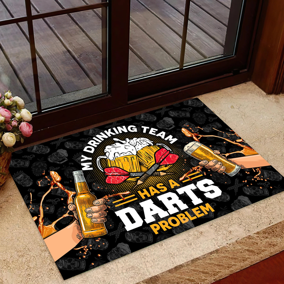 My Drinking Team Has A Darts Problem Doormat Gift For Darts Player ORN0152