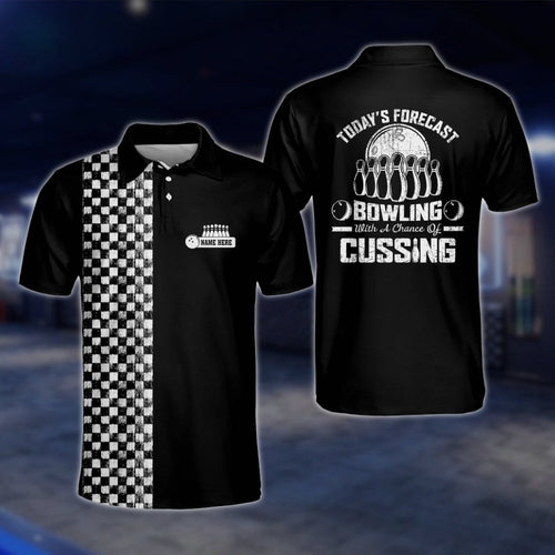 Today's Forecast Bowling With A Chance Of Cussing Custom Checkered Black White Bowling Polo Shirt, Custom Funny Bowling Shirts For Mens BM0005 BOW0205