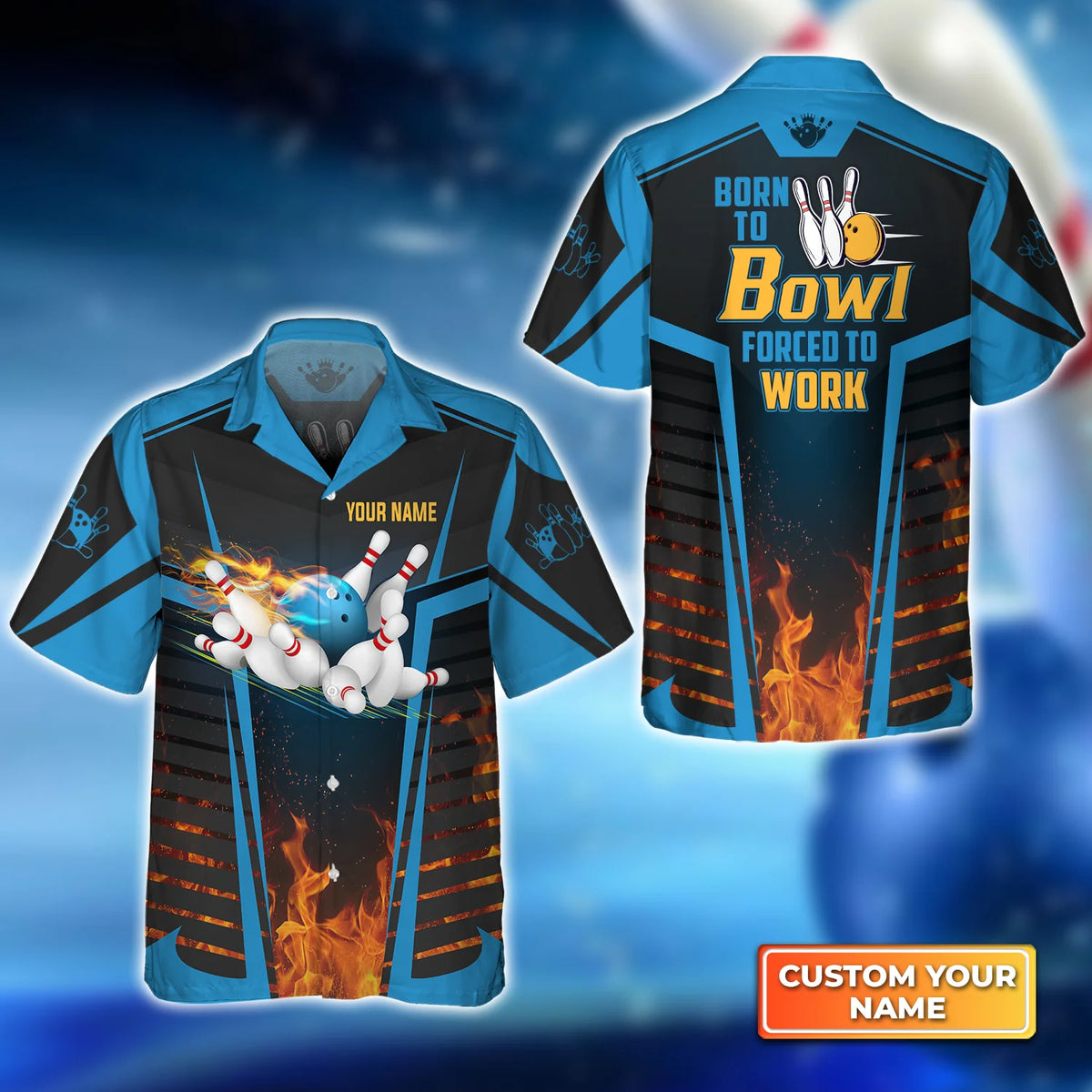 The Blue Bowling Ball Born To Bowl Forced To Work Personalized Name 3D Hawaiian Shirt QB95 ORN0265