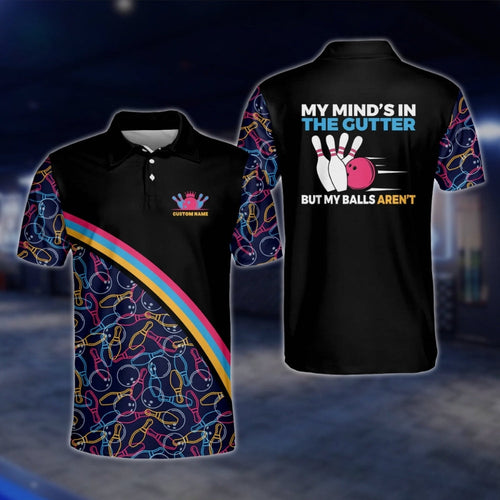 My Mind's In The Gutter But My Ball Aren't Custom Colorful Pattern Bowling Polo Shirt For Mens, Custom Funny Bowling Shirts BM0022 BOW0219