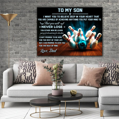 Bowling Dad To Son Never Lose Graphic Printed Canvas Bowl Game Living Room Decor Gift For Bowlers ORN0145