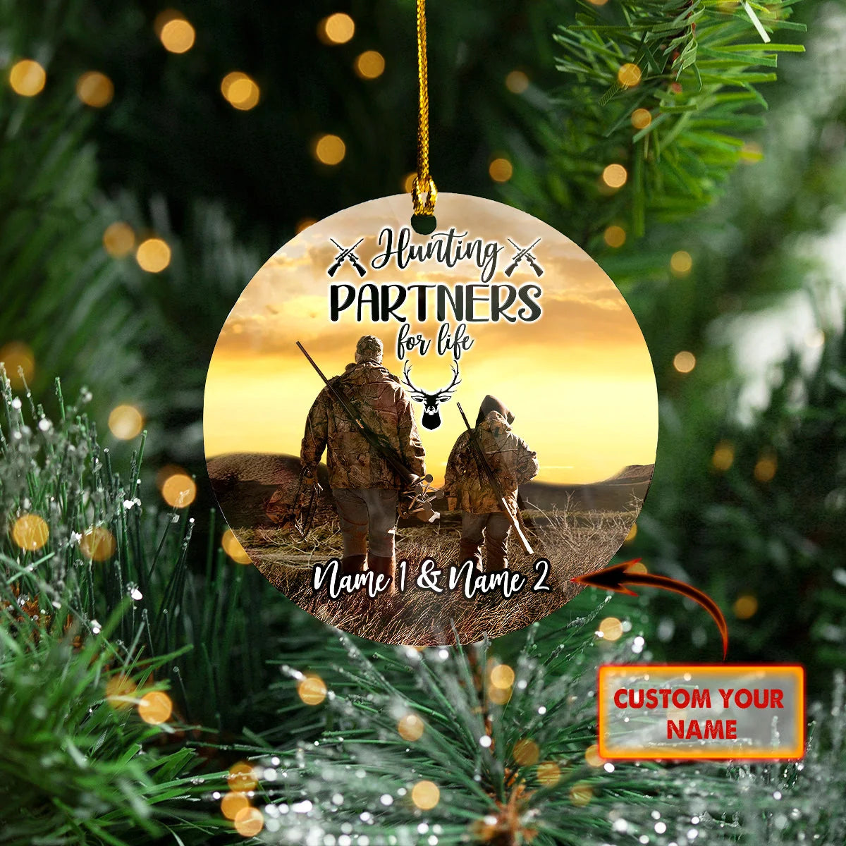 Custom Ornament - Hunting Partners For Like - ATM2K HNT0255