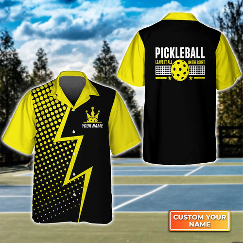 Pickleball Leave It All On The Court Personalized Name 3D Hawaiian Shirt QB95 Gift For Pickleball Player PKL0044