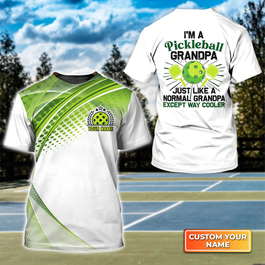 Pickleball Grandpa Like Normal Grandpa Personalized Name 3D Tshirt QB95 Gift For Pickleball Player PKL0095