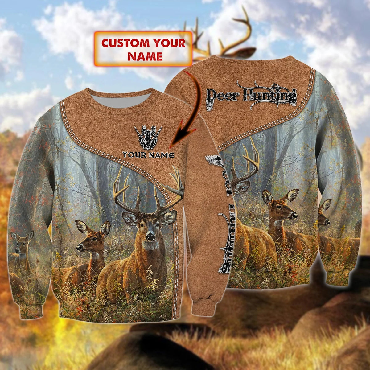 Deer Hunting710 - Personalized Name Sweatshirt - ATM2K HNT0289