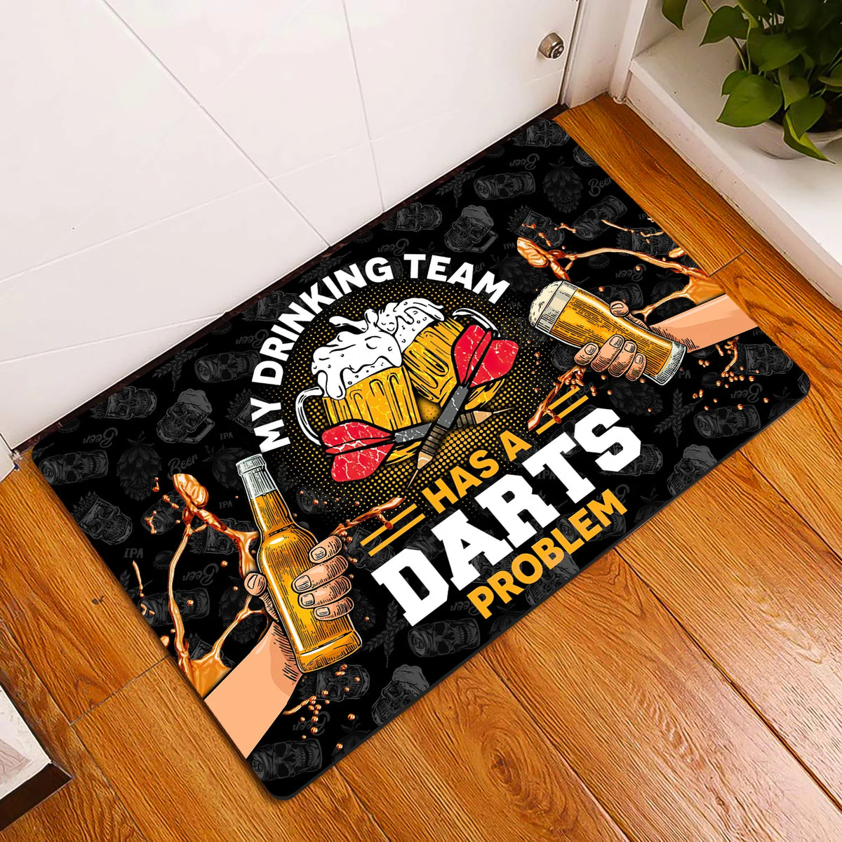 My Drinking Team Has A Darts Problem Doormat Gift For Darts Player ORN0152