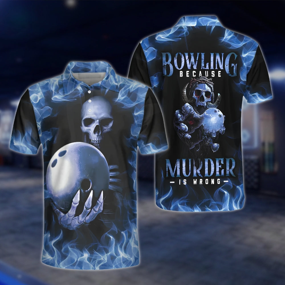 Bowling Because Murder Is Wrong Skeleton Blue Flame Bowling Polo Shirt For Mens, Funny Skull Bowling Shirts SO1061 BOW0397