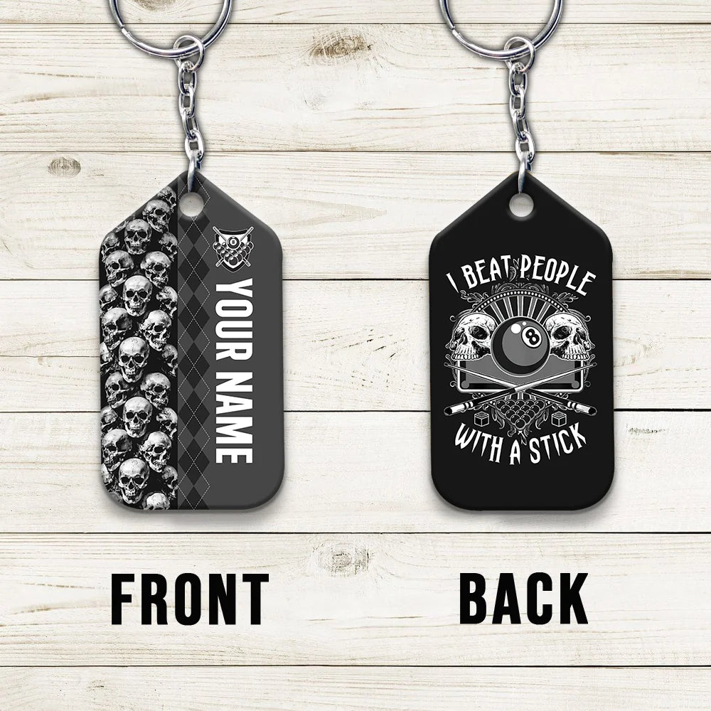 Billiard I Beat People With A Stick Personalized Name Keychain For Billiard Players ORN0245