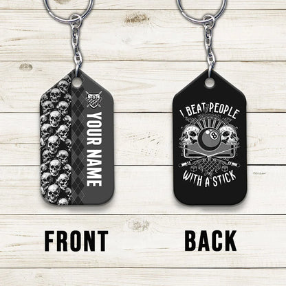 Billiard I Beat People With A Stick Personalized Name Keychain For Billiard Players ORN0245