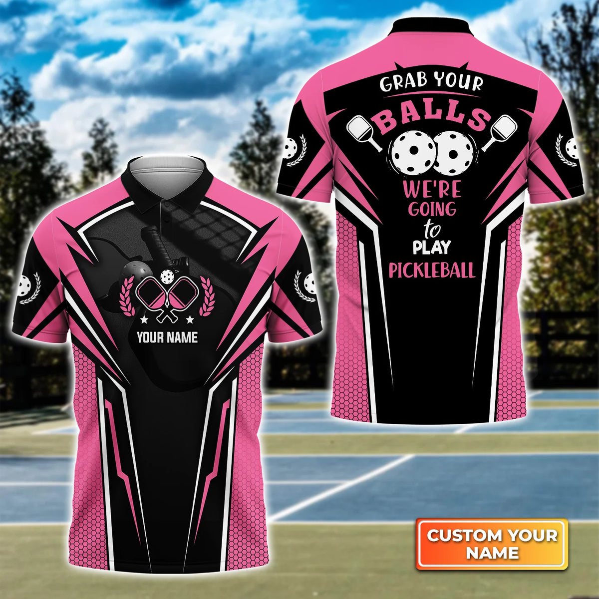 Grab Your Balls We're Going To Play Pickleball Personalized Name 3D Polo Shirt QB95 Gift For Pickleball Player PKL0085