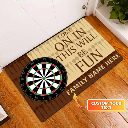 Come On In This Win Be Fun Personalized Doormat Gift For Darts Player ORN0159