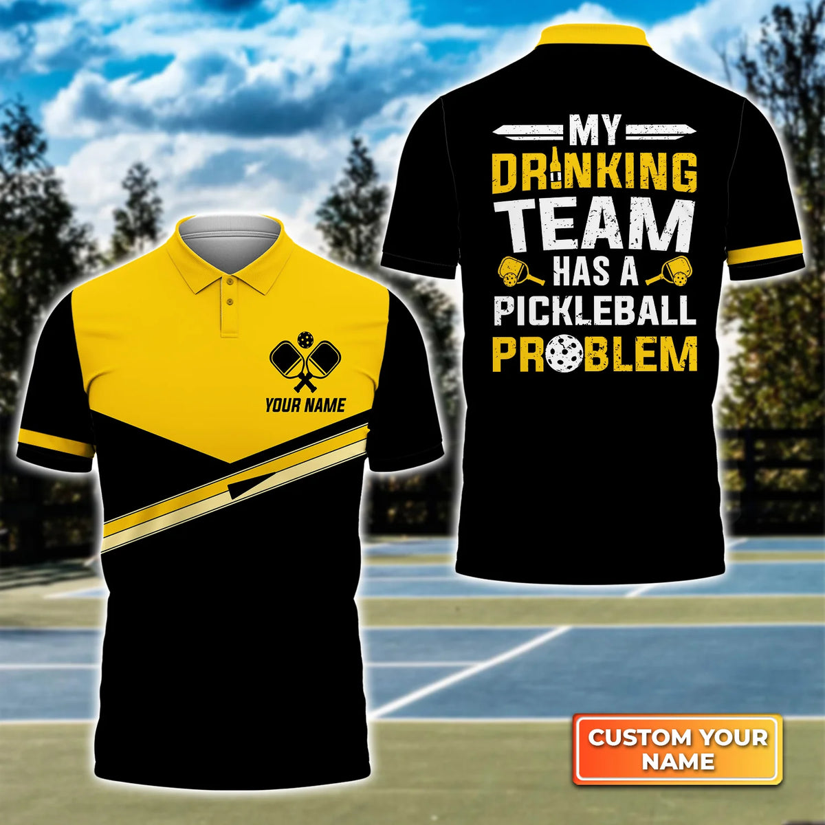 My Drinking Team Has A Pickleball Problem Personalized Name 3D Polo Shirt QB95 Gift For Pickleball Player PKL0124