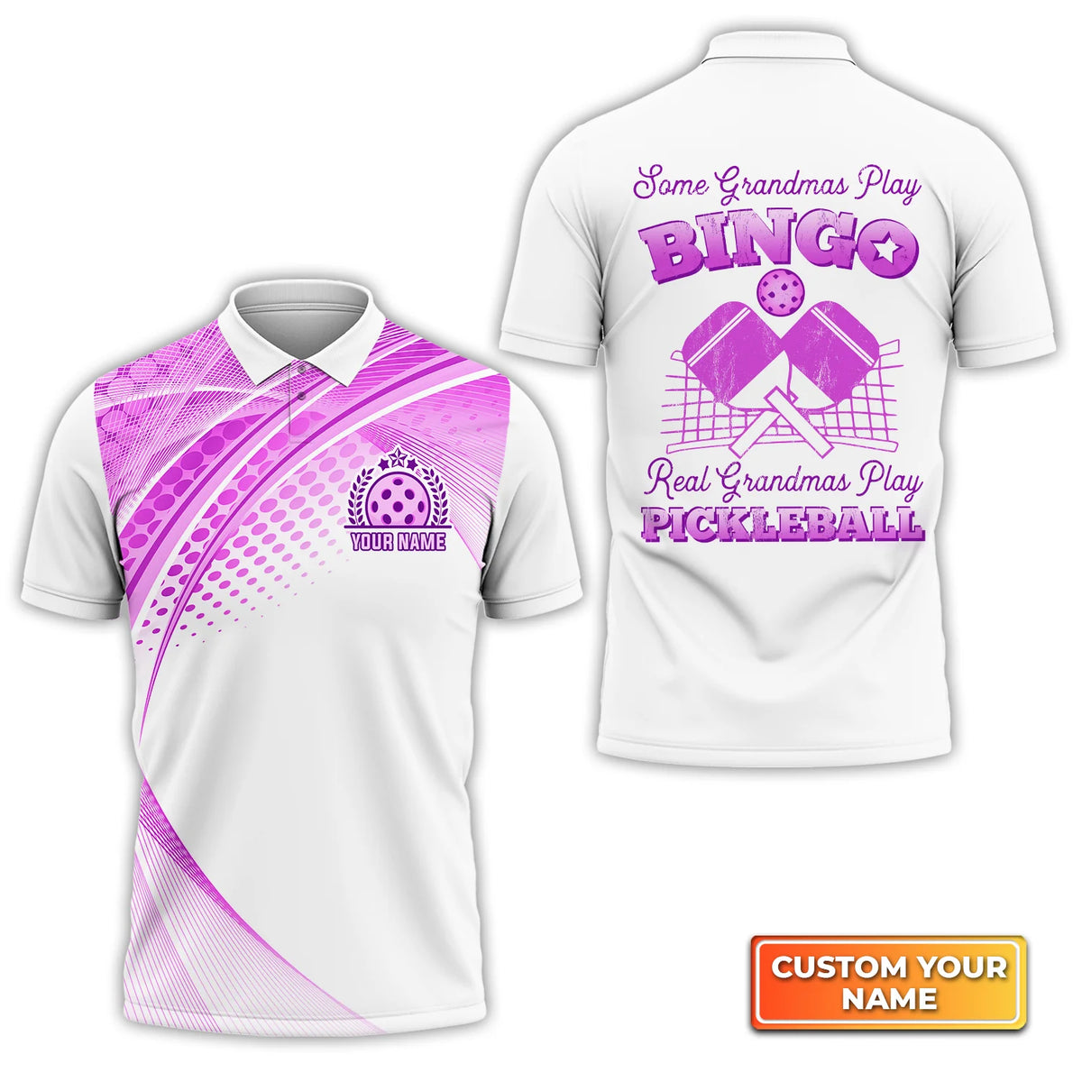 Some Grandmas Play Bingo Real Grandmas Play Pickleball Personalized Name 3D Polo Shirt QB95 Gift For Pickleball Player PKL0137