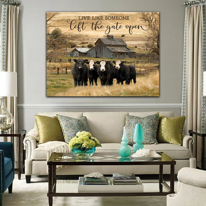 Cows Live Like Someone Left The Great Open Horizontal Canvas ORN0146