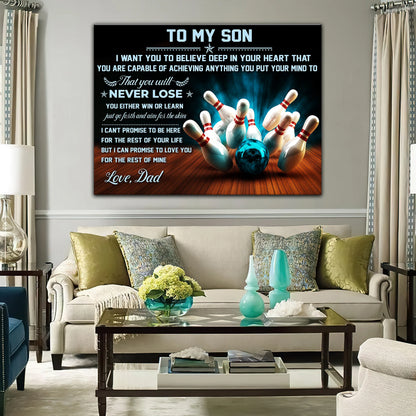 Bowling Dad To Son Never Lose Graphic Printed Canvas Bowl Game Living Room Decor Gift For Bowlers ORN0145