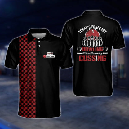 Today's Forecast Bowling With A Chance Of Cussing Custom Checkered Black White Bowling Polo Shirt, Custom Funny Bowling Shirts For Mens BM0005 BOW0205