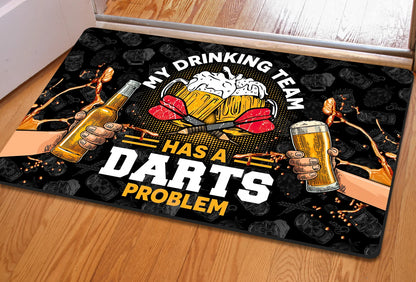 My Drinking Team Has A Darts Problem Doormat Gift For Darts Player ORN0152