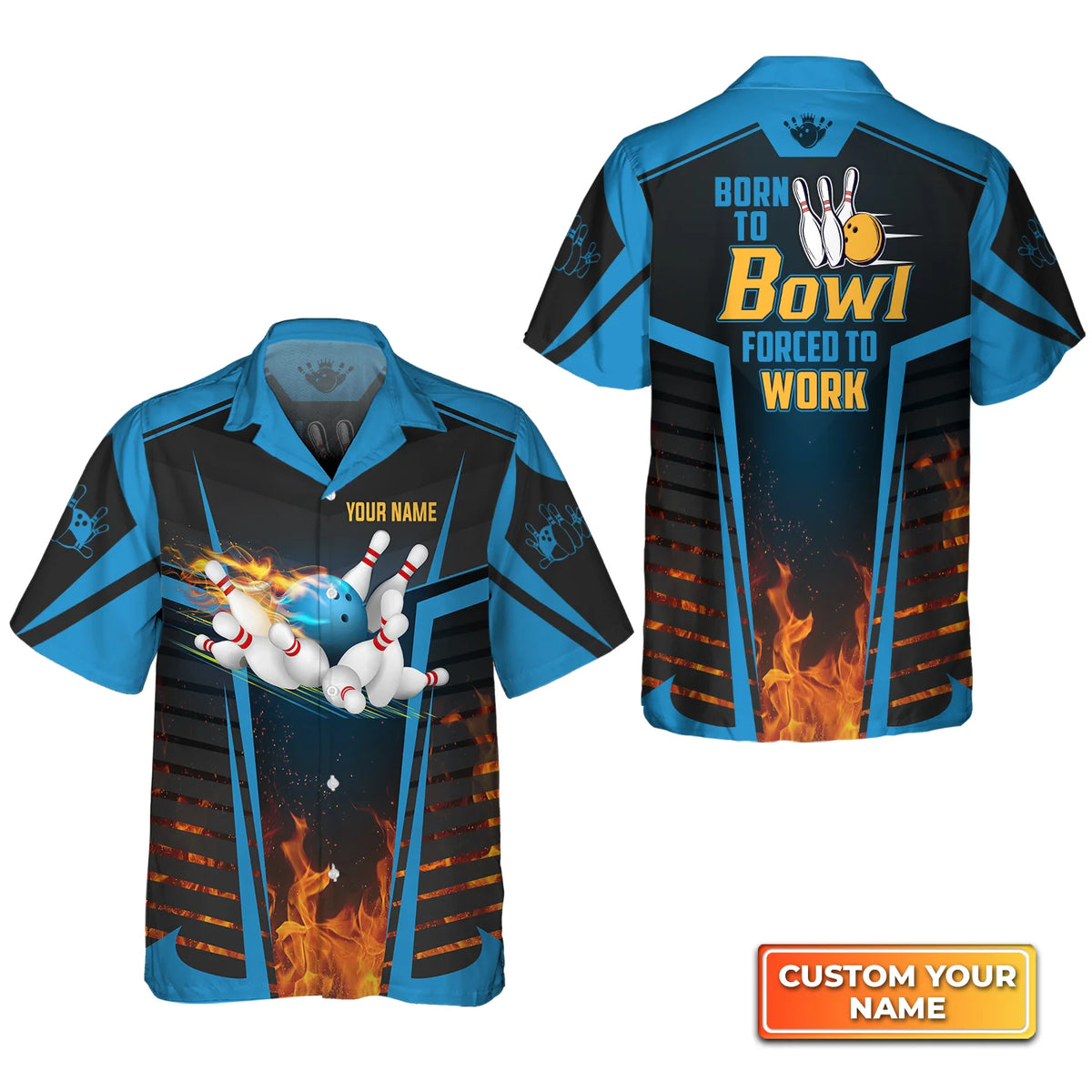 The Blue Bowling Ball Born To Bowl Forced To Work Personalized Name 3D Hawaiian Shirt QB95 ORN0265