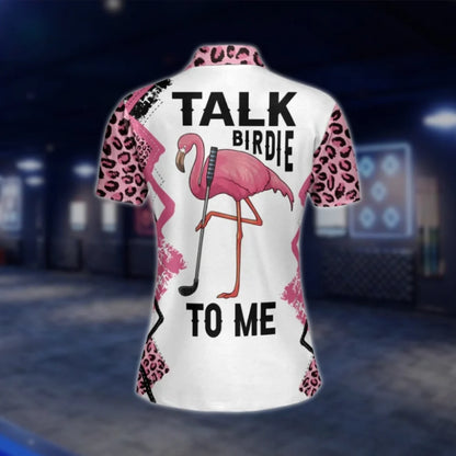 Custom Talk Birdie To Me Women's Flamingo Golf Shirts, Custom Funny Flamingo Golf Shirts Ladies GOF0288