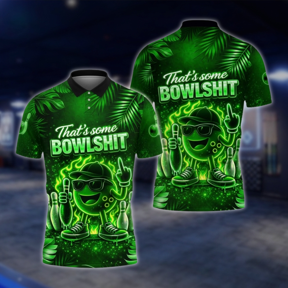 Personalized That's Some Bowl Sh!t Neon Bowling Polo Shirt For Men, Custom Funny Bowling Team Shirt BZ0929 BOW0008