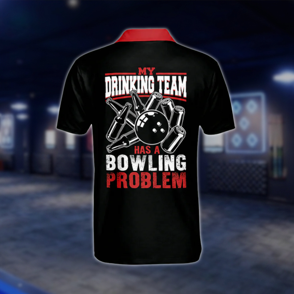 My Drinking Team Has A Bowling Problem Men's Custom Name Bowling Polo Shirt, Black And Red Custom Funny Bowling Shirts BM0111 BOW0420