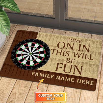 Come On In This Win Be Fun Personalized Doormat Gift For Darts Player ORN0159
