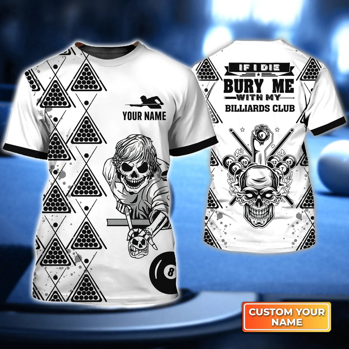 If I Die Bury Me With My Billiards Club Custom Name 3D Short Sleeve T-Shirt Men's Board Shorts ORN0296