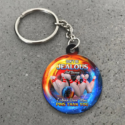 Don't Be Jealous I Knock Down More Pins Funny Bowling Keychain Gift For Bowler ORN0189
