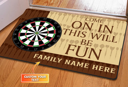 Come On In This Win Be Fun Personalized Doormat Gift For Darts Player ORN0159