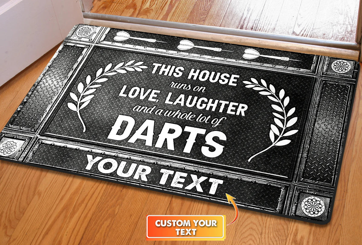This House Runs On Love, Laughter And A Whole Lot Of Darts Personalized Doormat Gift For Darts Player ORN0153
