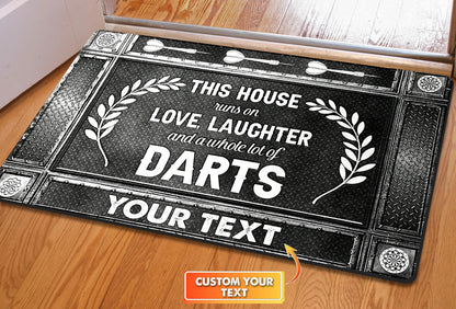 This House Runs On Love, Laughter And A Whole Lot Of Darts Personalized Doormat Gift For Darts Player ORN0153