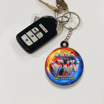 Don't Be Jealous I Knock Down More Pins Funny Bowling Keychain Gift For Bowler ORN0189