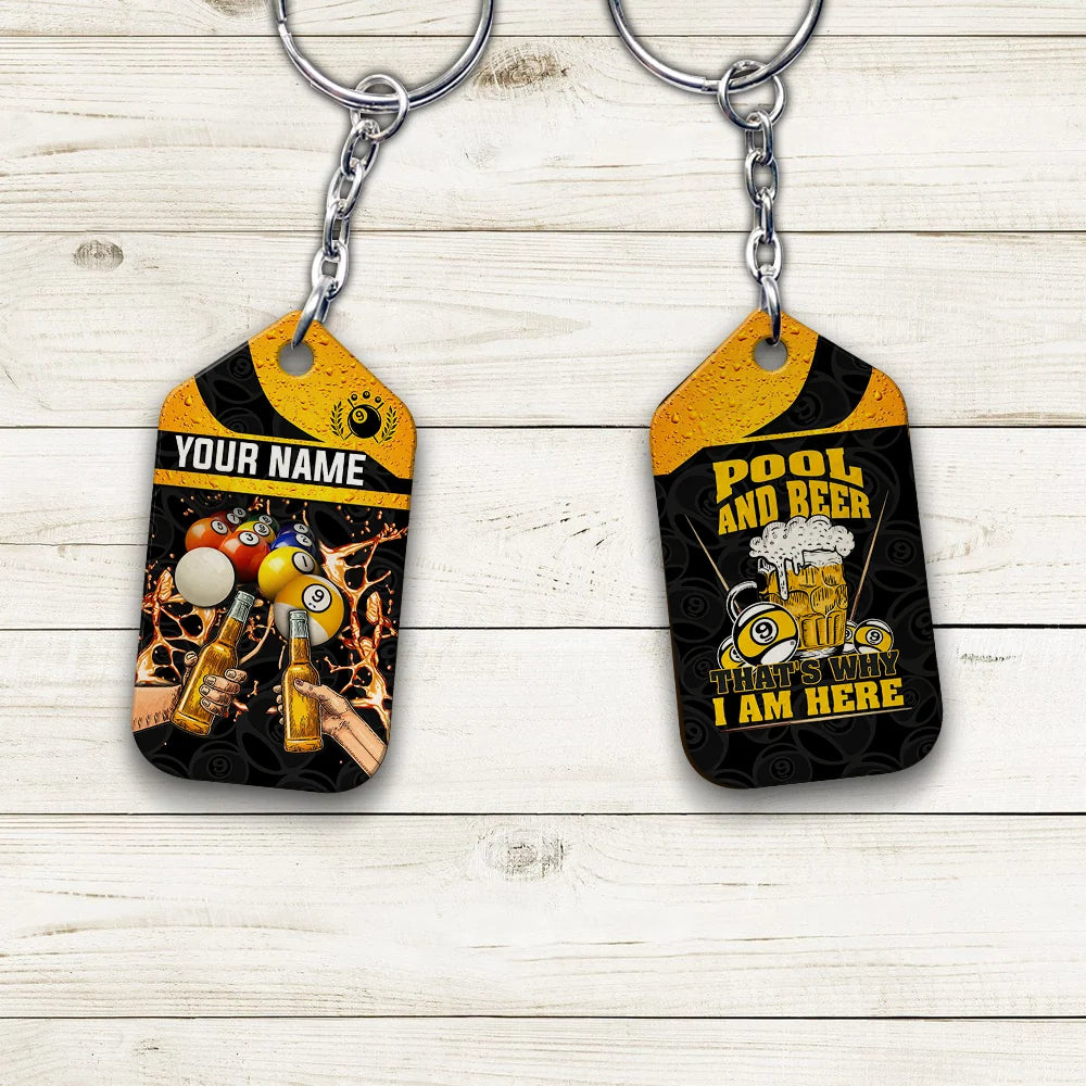 Nine-Ball Billiard And Beer That's Why I'm Here Personalized Name Keychain For Billiard Players ORN0191
