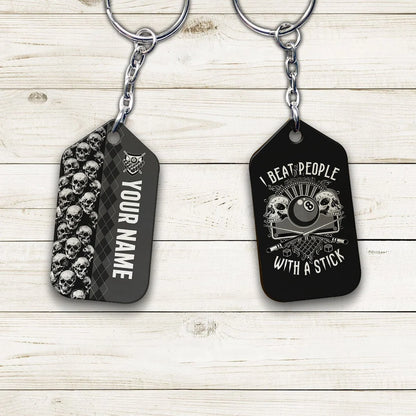 Billiard I Beat People With A Stick Personalized Name Keychain For Billiard Players ORN0245